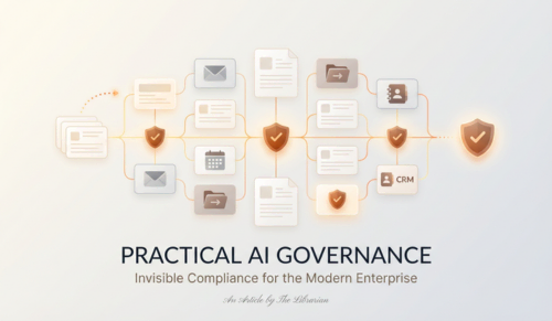Practical AI Governance - How an AI Personal Assistant Makes Compliance Invisible